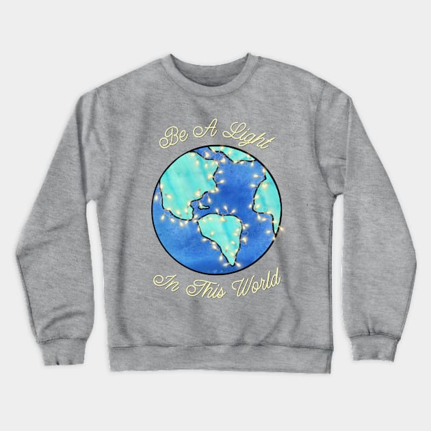 Watercolor light world teeshirt Crewneck Sweatshirt by Creative Concept Designs